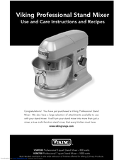 Viking Professional VSM700 Use And Care Instructions And Recipes