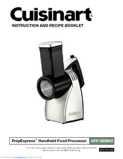 Cuisinart HFP-300BK - PrepExpress Handheld Food Processor Instruction And Recipe Booklet