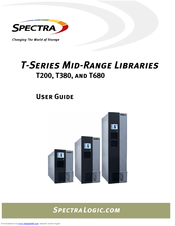 Spectra Logic T-Series Spectra T200 User Manual