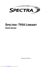 Spectra logic T-Series Spectra T950 Manuals | ManualsLib
