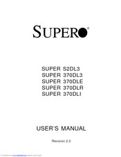 Supero SUPER 370DL3 User Manual