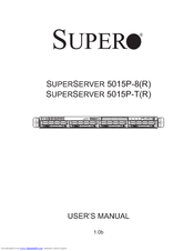 Supermicro SUPERSERVER 5015P-8 User Manual