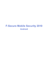 F-SECURE MOBILE SECURITY 2010 FOR ANDROID Manual