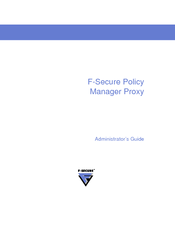F-SECURE POLICY MANAGER PROXY - Administrator's Manual