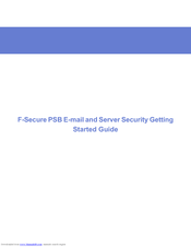 F-SECURE PSB E-MAIL AND SERVER SECURITY Started Manual