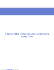 F-Secure PSB E-MAIL AND SERVER SECURITY Started Manual