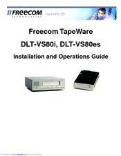 FREECOM TapeWare DLT-VS80es Installation And Operation Manual