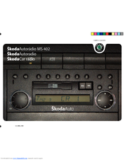 SKODA CAR RADIO MS 402 - FOR FABIA Manual