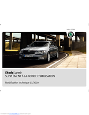 SKODA SUPERB - MANUAL ADDENDUM 11-10 Owner's Manual Supplement