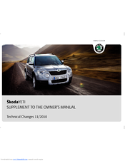 SKODA YETI - MANUAL ADDENDUM 11-10 Owner's Manual Supplement