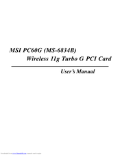 MSI PC60G - Super G 802.11BG Wireless Pci 64 Bit Xp Compliant Turbo Mode User Manual