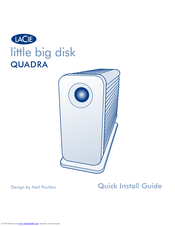 Lacie little big disk
QUADRA Quick Install Manual