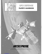 Micro Prose X-COM UFO DEFENSE Manual