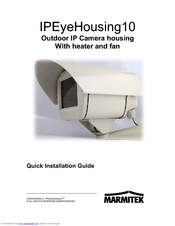 MARMITEK IP EYE HOUSING 10 Quick Installation Manual