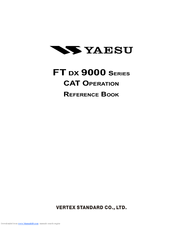 YAESU FT DX 9000 - CAT OPERATION REFERENCE BOOK Reference