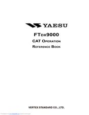 YAESU FTDX-9000 - CAT OPERATION REFERENCE BOOK Reference