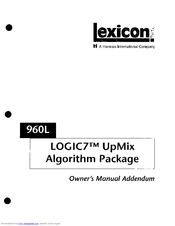LEXICON 960L - ADDENDUM LOGIC7 UPMIX ALGORITHM PACKAGE Manual