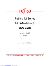 Fujitsu M2010 - Mini-Notebook - Atom 1.6 GHz Bios Manual