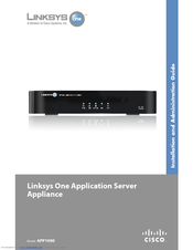 Cisco APP1000 - One Application Server Appliance Installation And Administration Manual