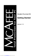 MCAFEE STUDENT SURVIVAL KIT 1.0-GETTING STARTED Getting Started