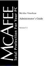 MCAFEE VIRUSSCAN 5.1 Administrator's Manual