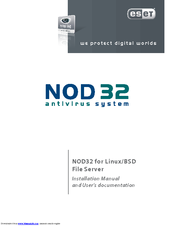 ESET NOD32 ANTIVIRUS - FOR LINUX-BSD FILE SERVER Installation Manual