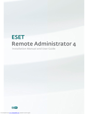 ESET REMOTE ADMINISTRATOR 4 Installation Manual