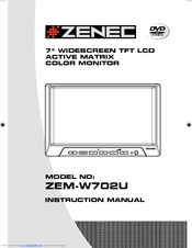 ZENEC ZEM-W702U Instruction Manual
