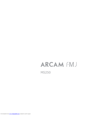 ARCAM FMJ MS250 Manual