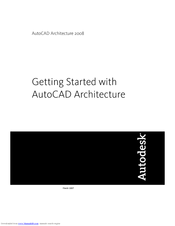 Autodesk AutoCAD Architecture 2008 Getting Started Manual
