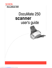 Xerox DocuMate 250 User Manual