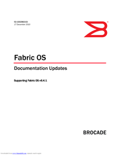 Brocade Communications Systems Fabric OS v6.4.1 Documentation Update