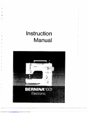 Bernina BERNINA 1001 Instruction Manual