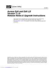 GRASS VALLEY AURORA EDIT - S AND UPGRADE INSTRUCTIONS V7.1.0 Upgrade Instructions