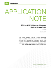 Grass Valley EDIUS 4 LICENSE MANAGER - APPLICATION NOTE 11-2010 Application Note