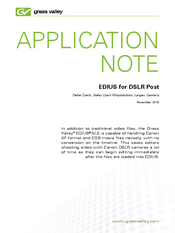 Grass Valley EDIUS FOR DSLR POST Application Note