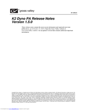 GRASS VALLEY K2 DYNO PA - S V1.5.0 Release Note
