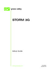 GRASS VALLEY STORM 3G - SETUP GUIDE 09-2010 Setup Manual