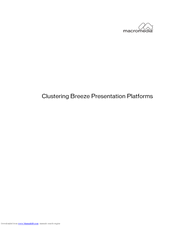 MACROMEDIA BREEZE-CLUSTERING BREEZE PRESENTATION PLATFORMS Manual