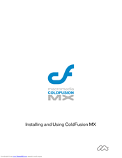 MACROMEDIA COLDFUSION MX 61 - CONFIGURING AND ADMINISTERING COLDFUSION MX Using Manual