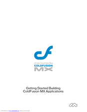 MACROMEDIA COLDFUSION MX 61-GETTING STARTED BUILDING COLDFUSION MX Getting Started
