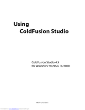 MACROMEDIA COLDFUSION STUDIO 4.5-USING COLDFUSION STUDIO Use Manual