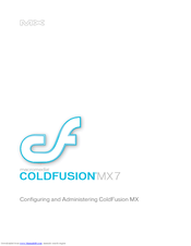 MACROMEDIA COLFUSION MX 7 - INSTALLING AND USING COLDFUSION MX Manual