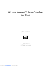 HP 273914-B21 - Smart Array 6404/256 RAID Controller User Manual
