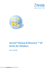 Acronis Backup & Recovery 10 Server for Windows User Manual
