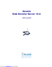 ACRONIS DISK DIRECTOR SERVER 10 User Manual