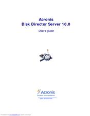ACRONIS DISK DIRECTOR SERVER 10.0 User Manual