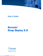 ACRONIS SNAP DEPLOY 2.0 - User Manual
