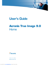 ACRONIS TRUE IMAGE 9.0 - HOME User Manual