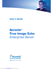 Acronis TRUE IMAGE ECHO - ENTERPRISE SERVER User Manual